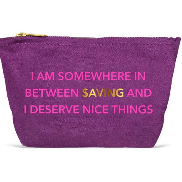 POUCH - I deserve nice things - Picture 3 of 3